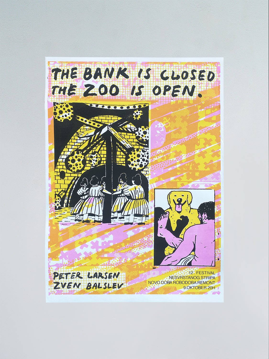 The Bank is Closed, the zoo is open - Matrijarsija - FORGET ABOUT WHITE WALLS